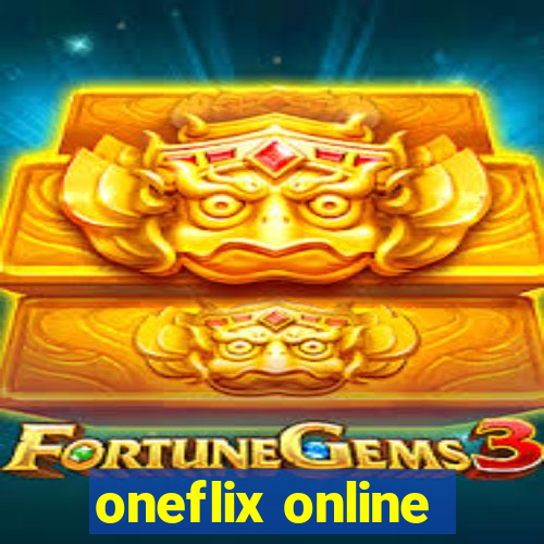 oneflix online