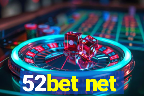 52bet net