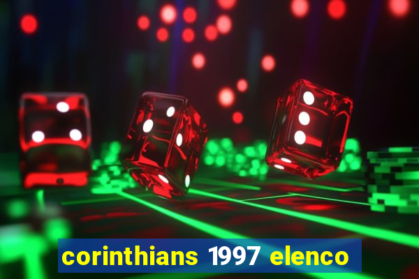 corinthians 1997 elenco