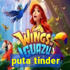 puta tinder