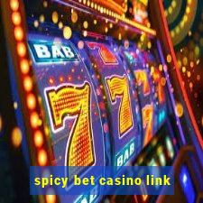 spicy bet casino link