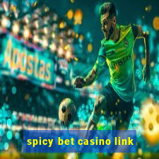 spicy bet casino link