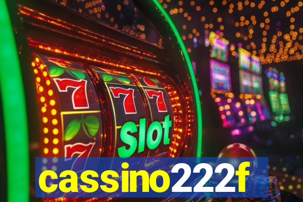 cassino222f