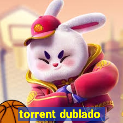 torrent dublado