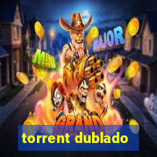 torrent dublado