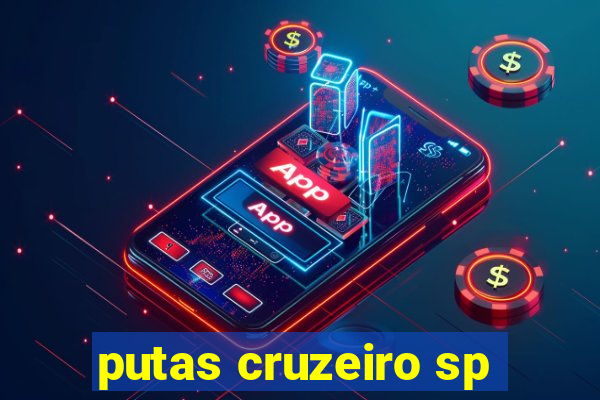 putas cruzeiro sp