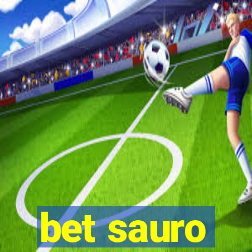 bet sauro