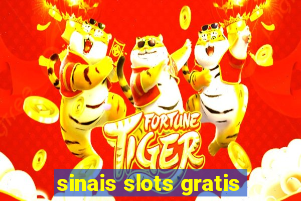 sinais slots gratis