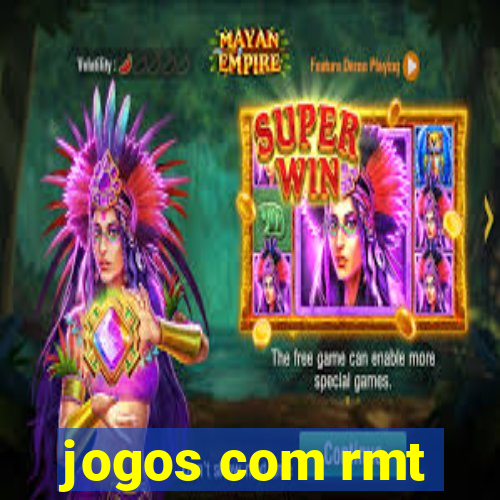 jogos com rmt