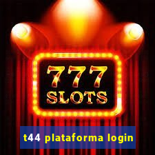 t44 plataforma login