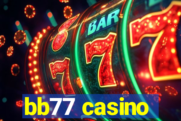 bb77 casino