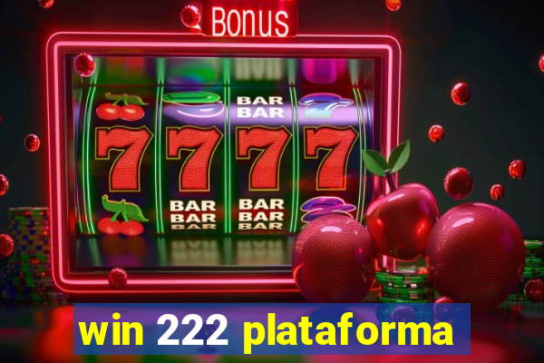 win 222 plataforma