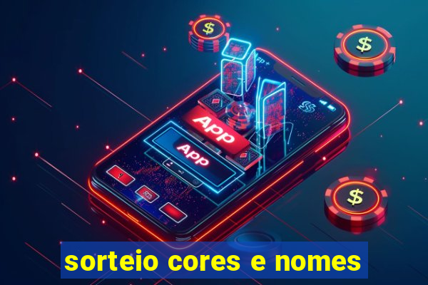 sorteio cores e nomes