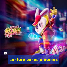 sorteio cores e nomes