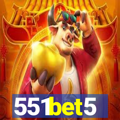 551bet5