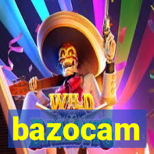 bazocam