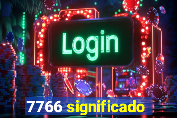 7766 significado