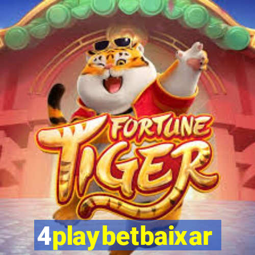 4playbetbaixar