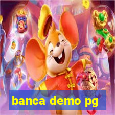 banca demo pg