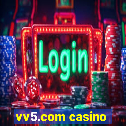 vv5.com casino