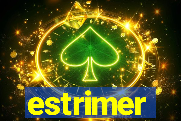 estrimer