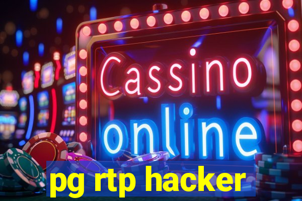 pg rtp hacker