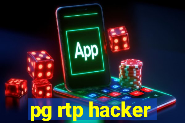 pg rtp hacker