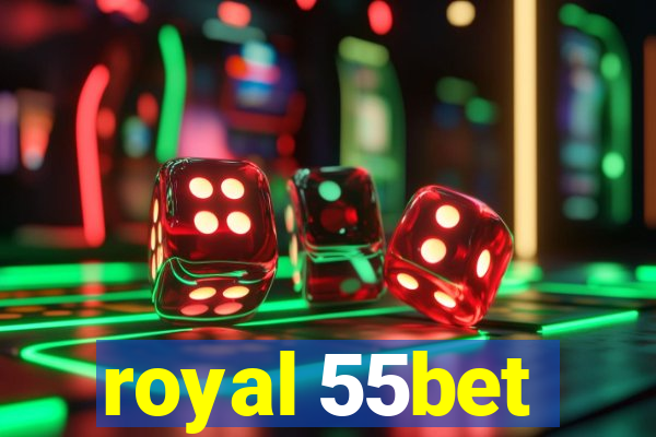 royal 55bet