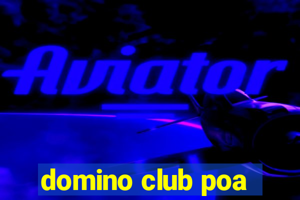 domino club poa