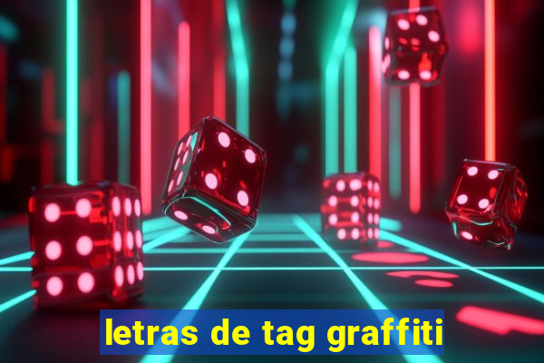 letras de tag graffiti