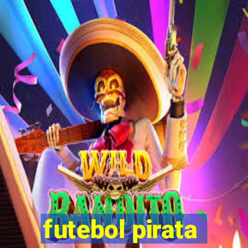 futebol pirata