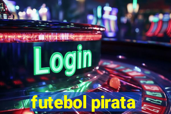 futebol pirata