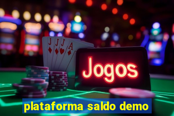 plataforma saldo demo