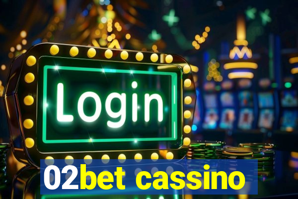 02bet cassino