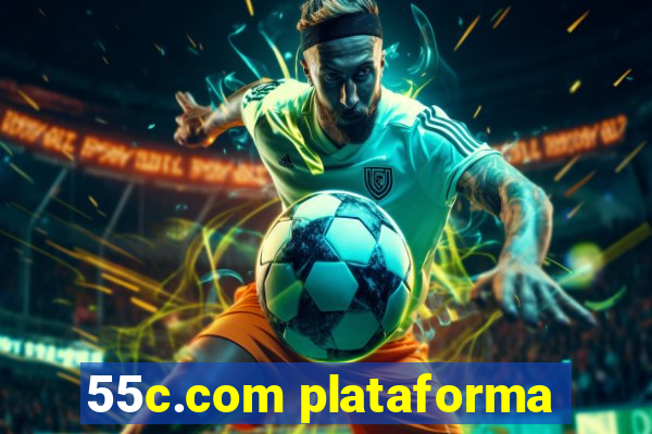 55c.com plataforma