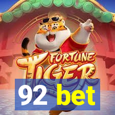 92 bet