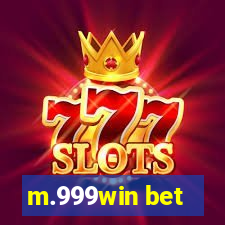 m.999win bet