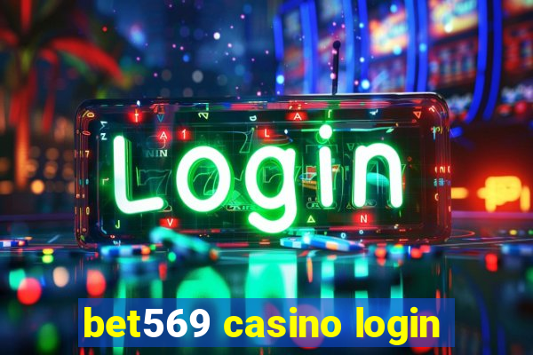 bet569 casino login