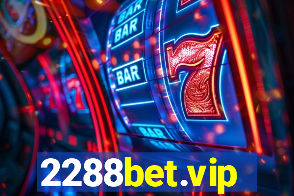 2288bet.vip