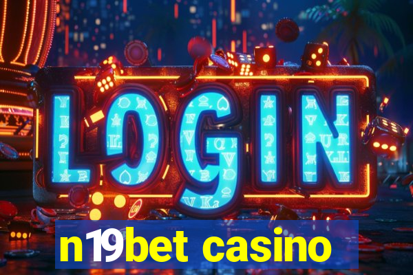 n19bet casino