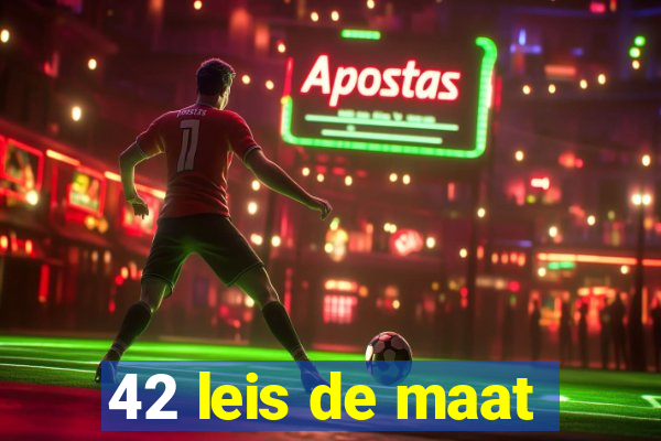 42 leis de maat