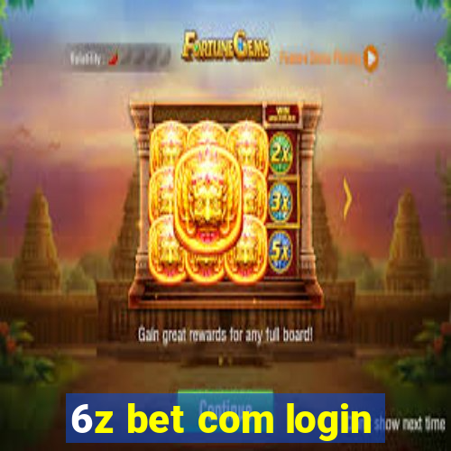 6z bet com login