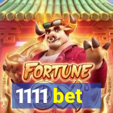 1111 bet