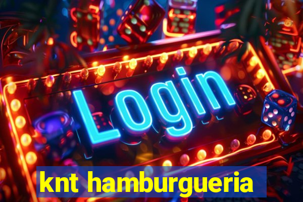 knt hamburgueria