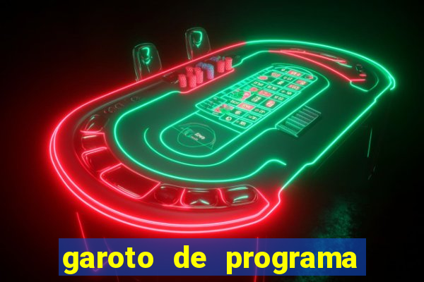 garoto de programa na zona leste