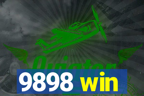 9898 win