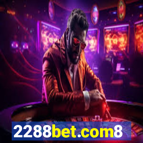 2288bet.com8