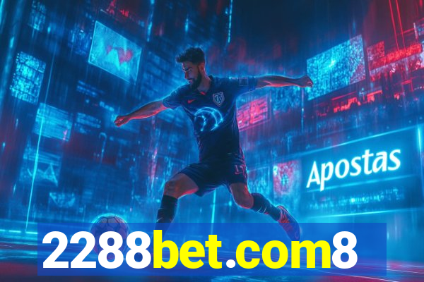 2288bet.com8