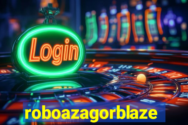 roboazagorblaze