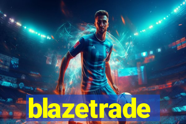 blazetrade